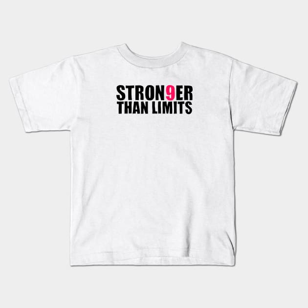 Stronger than limits Kids T-Shirt by Summerdsgn